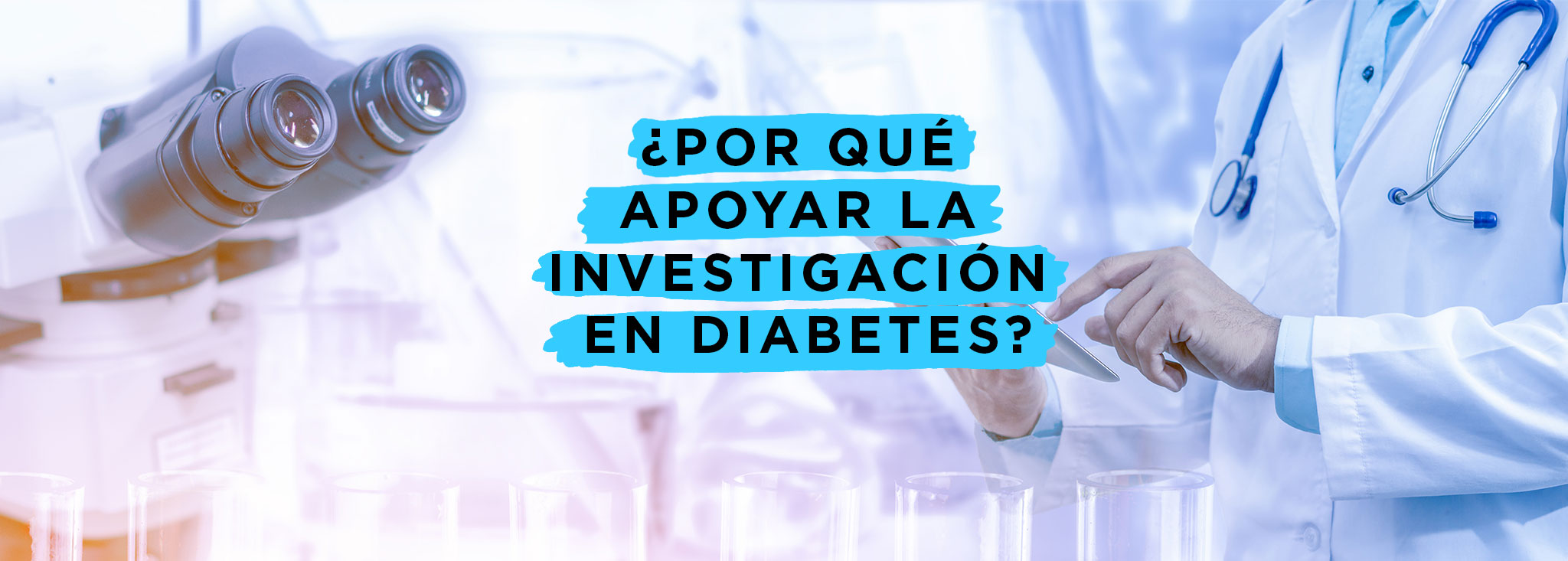 Por qué apoyar la investigación en diabetes?